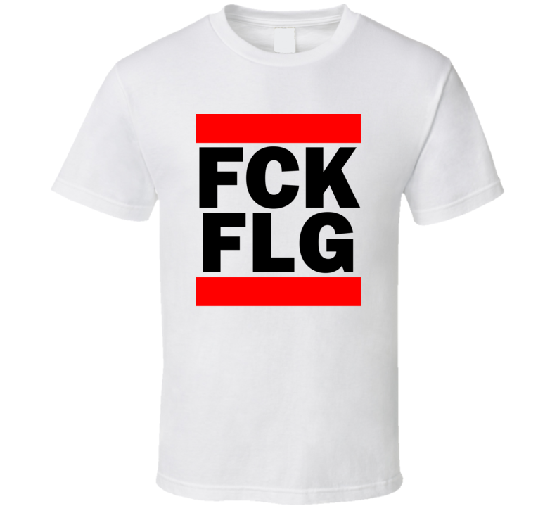 Fck FLG AZ USA Flagstaff Funny Graphic Patriotic Parody T Shirt Fck FLG AZ USA Flagstaff Funny Graphic Patriotic Parody T Shirt