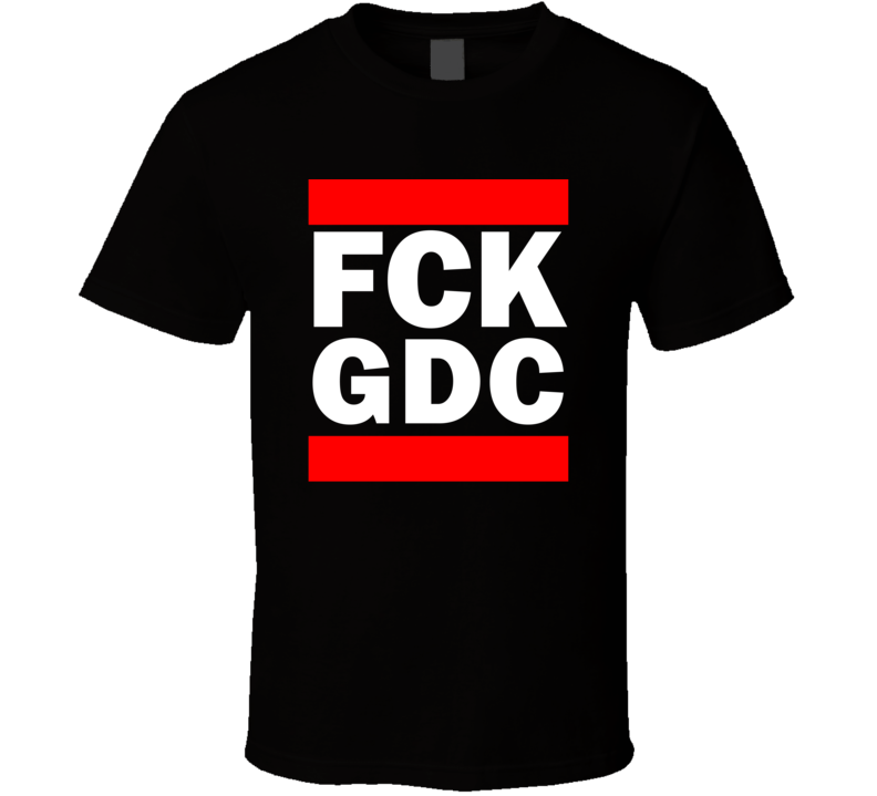 Fck GDC SC USA Funny Graphic Patriotic Parody Black T Shirt Fck GDC SC USA Funny Graphic Patriotic Parody Black T Shirt