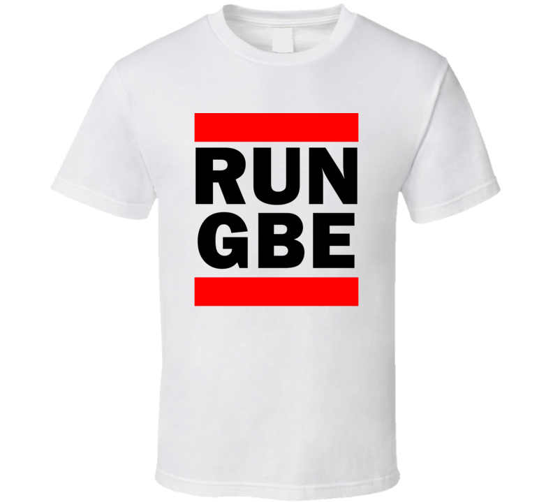 Run GBE Botswana Gaborone     Funny Graphic Patriotic Parody T Shirt