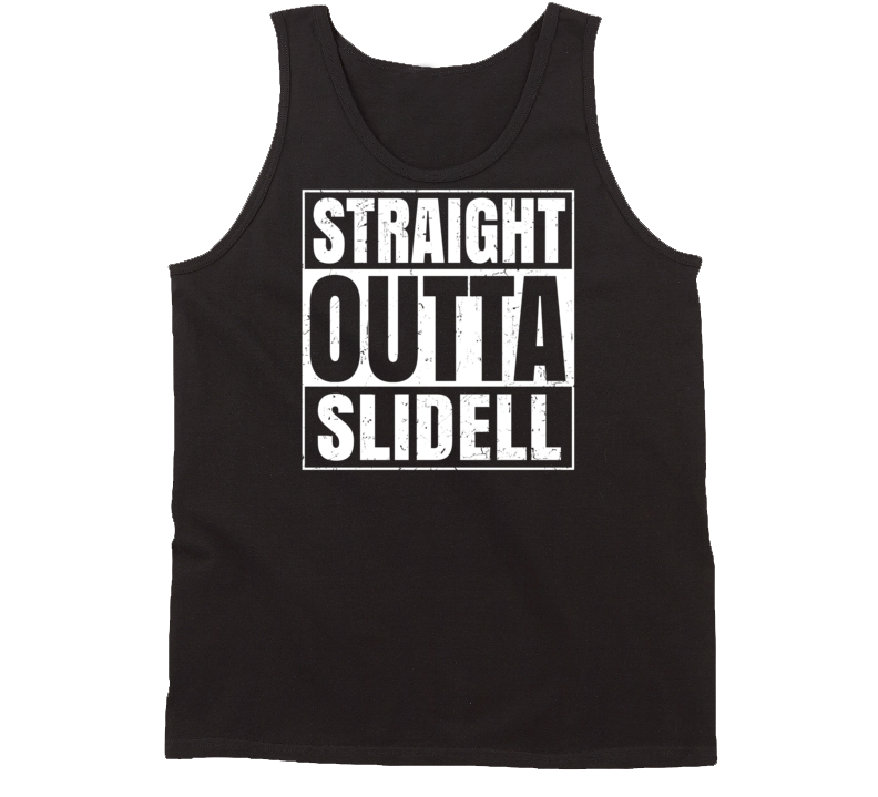 Straight Outta Slidell Louisiana Parody Grunge City Tanktop