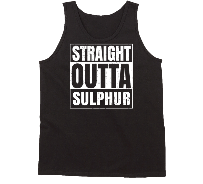 Straight Outta Sulphur Louisiana Parody Grunge City Tanktop