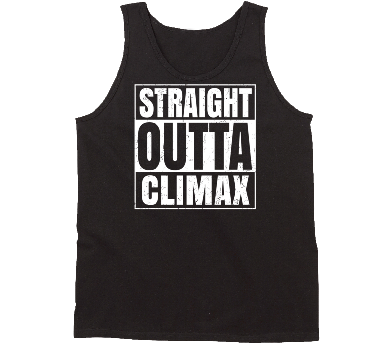 Straight Outta Climax North Carolina Parody Grunge City Tanktop Straight Outta Climax North Carolina Parody Grunge City Tanktop