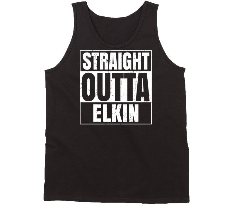 Straight Outta Elkin North Carolina Parody Grunge City Tanktop Straight Outta Elkin North Carolina Parody Grunge City Tanktop