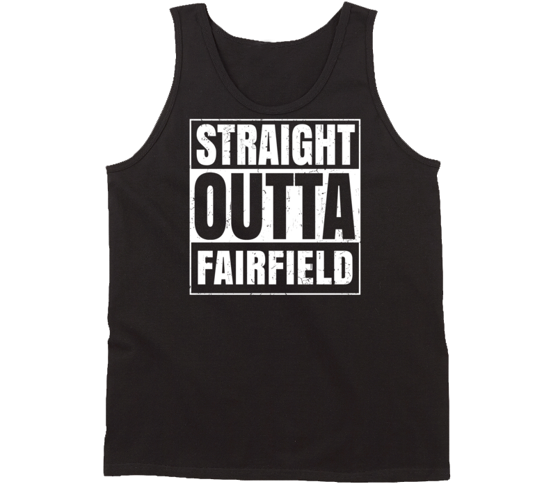 Straight Outta Fairfield North Carolina Parody Grunge City Tanktop Straight Outta Fairfield North Carolina Parody Grunge City Tanktop