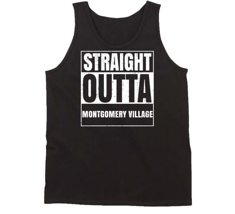 Straight Outta Montgomery Village Maryland Parody Grunge City Tanktop