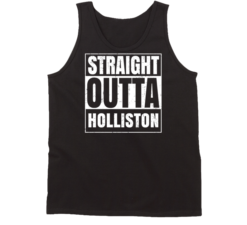 Straight Outta Holliston Massachusetts Parody Grunge City Tanktop Straight Outta Holliston Massachusetts Parody Grunge City Tanktop