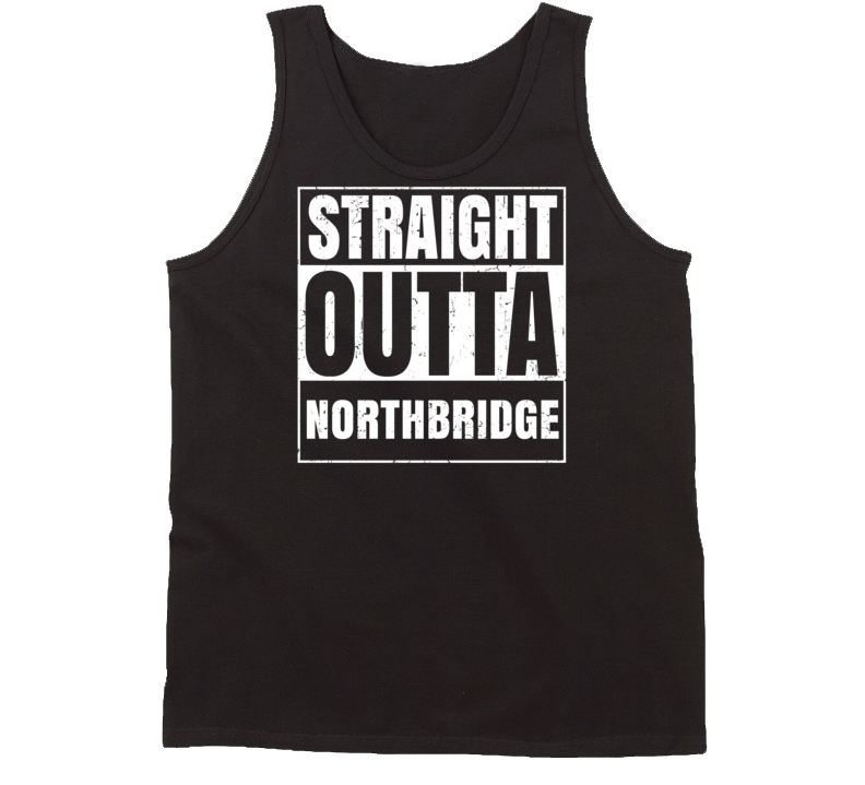 Straight Outta Northbridge Massachusetts Parody Grunge City Tanktop Straight Outta Northbridge Massachusetts Parody Grunge City Tanktop