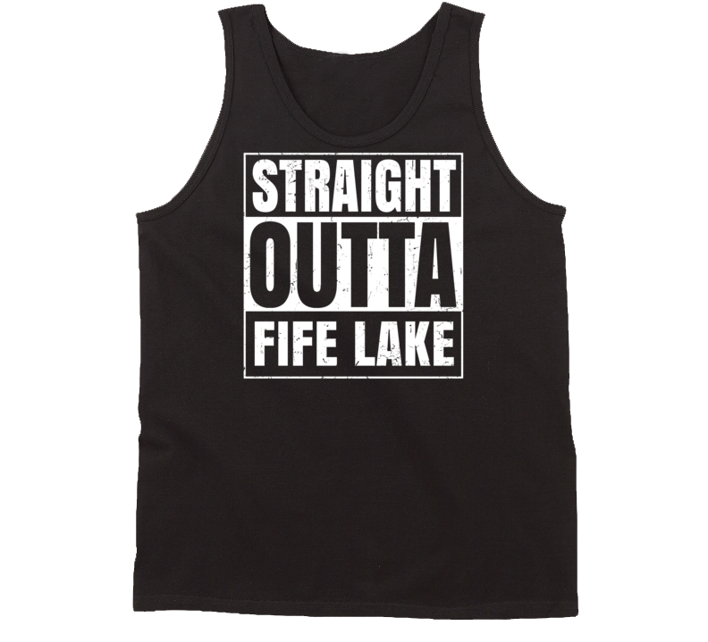 Straight Outta Fife Lake Michigan Parody Grunge City Tanktop Straight Outta Fife Lake Michigan Parody Grunge City Tanktop