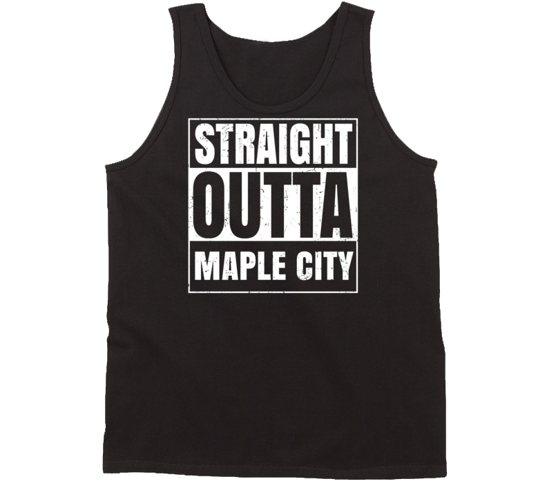 Straight Outta Maple City Michigan Parody Grunge City Tanktop Straight Outta Maple City Michigan Parody Grunge City Tanktop