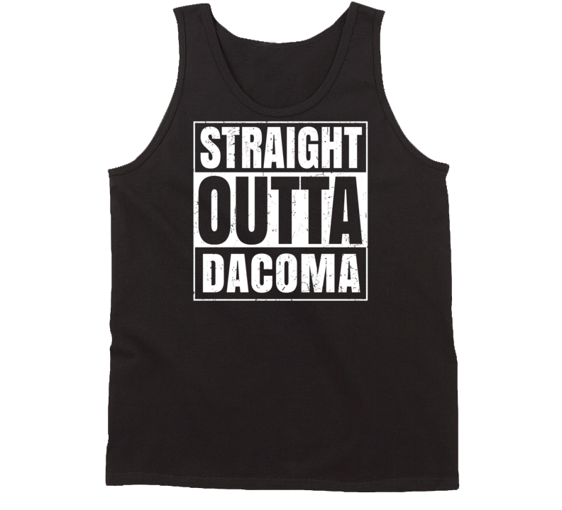 Straight Outta Dacoma Oklahoma Parody Grunge City Tanktop Straight Outta Dacoma Oklahoma Parody Grunge City Tanktop