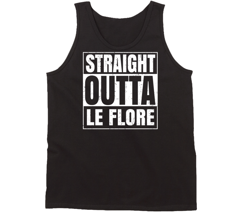 Straight Outta Le Flore Oklahoma Parody Grunge City Tanktop Straight Outta Le Flore Oklahoma Parody Grunge City Tanktop