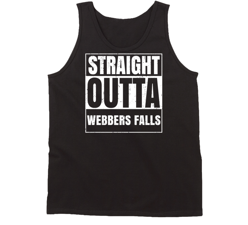 Straight Outta Webbers Falls Oklahoma Parody Grunge City Tanktop Straight Outta Webbers Falls Oklahoma Parody Grunge City Tanktop