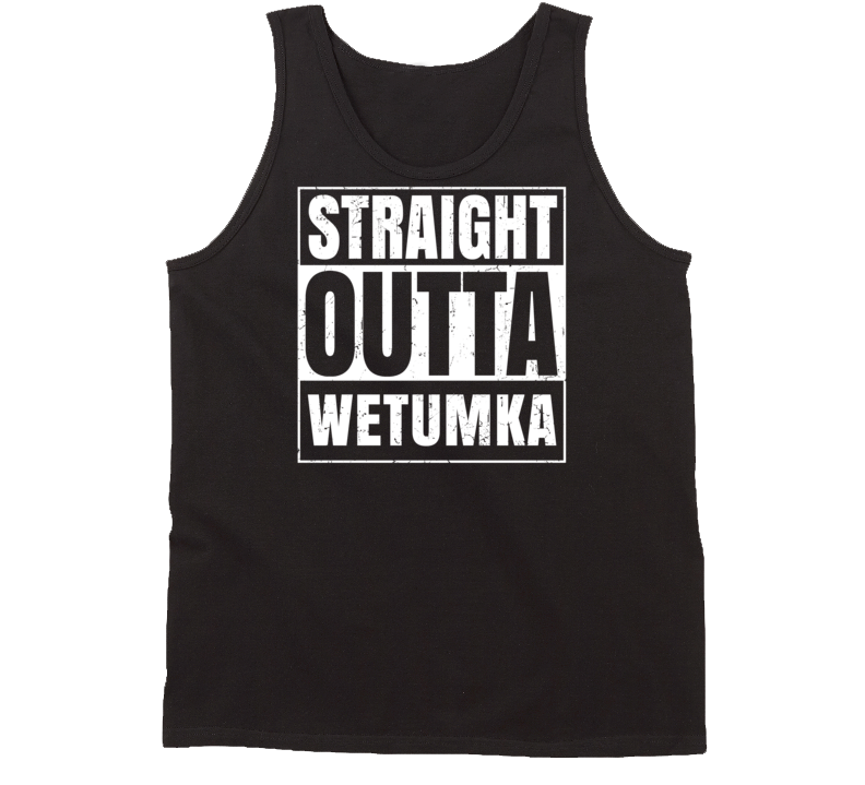 Straight Outta Wetumka Oklahoma Parody Grunge City Tanktop Straight Outta Wetumka Oklahoma Parody Grunge City Tanktop