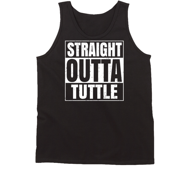 Straight Outta Tuttle Oklahoma Parody Grunge City Tanktop Straight Outta Tuttle Oklahoma Parody Grunge City Tanktop