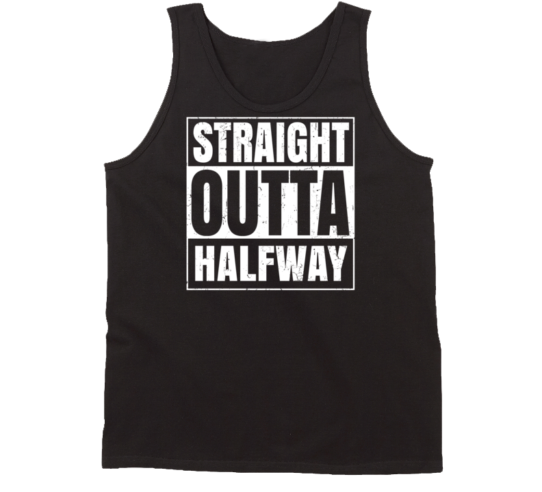 Straight Outta Halfway Oregon Parody Grunge City Tanktop Straight Outta Halfway Oregon Parody Grunge City Tanktop