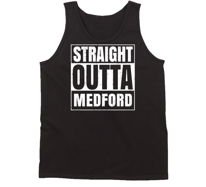 Straight Outta Medford Oregon Parody Grunge City Tanktop Straight Outta Medford Oregon Parody Grunge City Tanktop