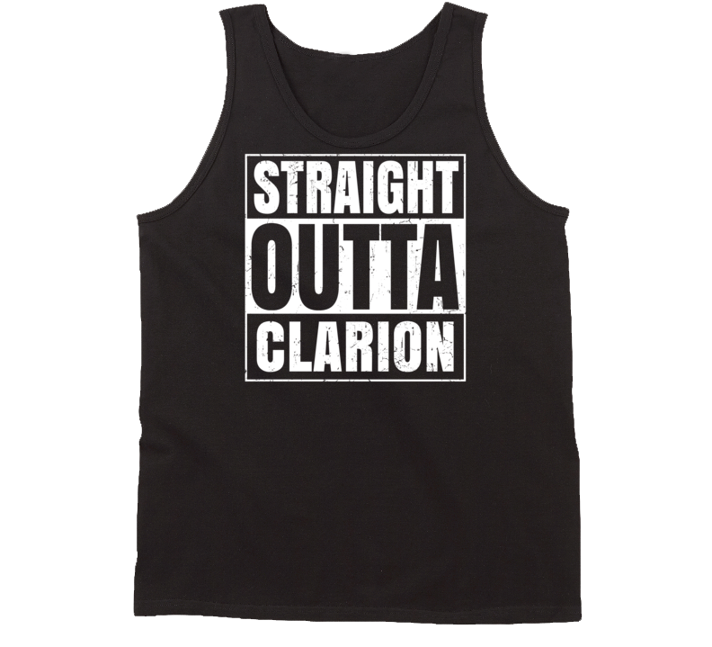 Straight Outta Clarion Pennsylvania Parody Grunge City Tanktop