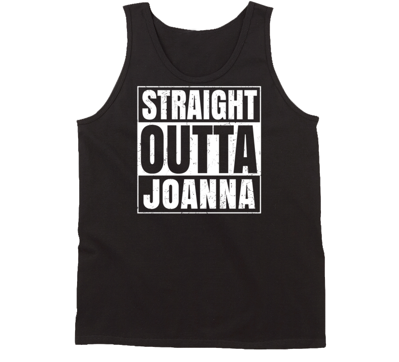 Straight Outta Joanna South Carolina Parody Grunge City Tanktop Straight Outta Joanna South Carolina Parody Grunge City Tanktop