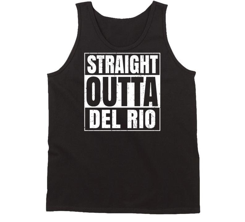 Straight Outta Del Rio Texas Parody Grunge City Tanktop Straight Outta Del Rio Texas Parody Grunge City Tanktop