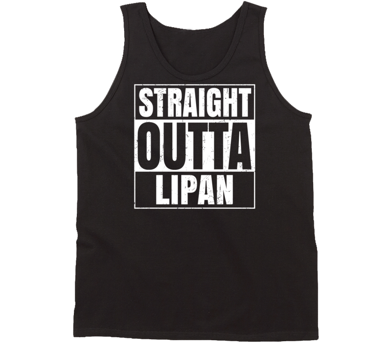 Straight Outta Lipan Texas Parody Grunge City Tanktop Straight Outta Lipan Texas Parody Grunge City Tanktop