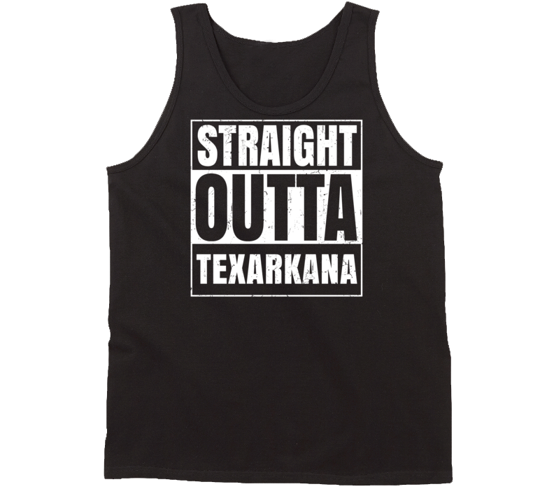 Straight Outta Texarkana Texas Parody Grunge City Tanktop