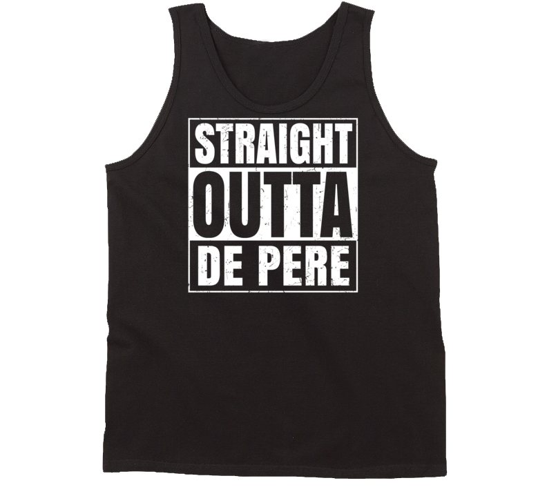 Straight Outta De Pere Wisconsin Parody Grunge City Tanktop Straight Outta De Pere Wisconsin Parody Grunge City Tanktop