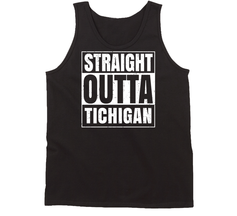 Straight Outta Tichigan Wisconsin Parody Grunge City Tanktop