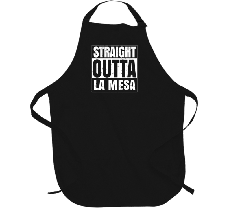 Straight Outta La Mesa New Mexico Parody Grunge City Father's Day Apron