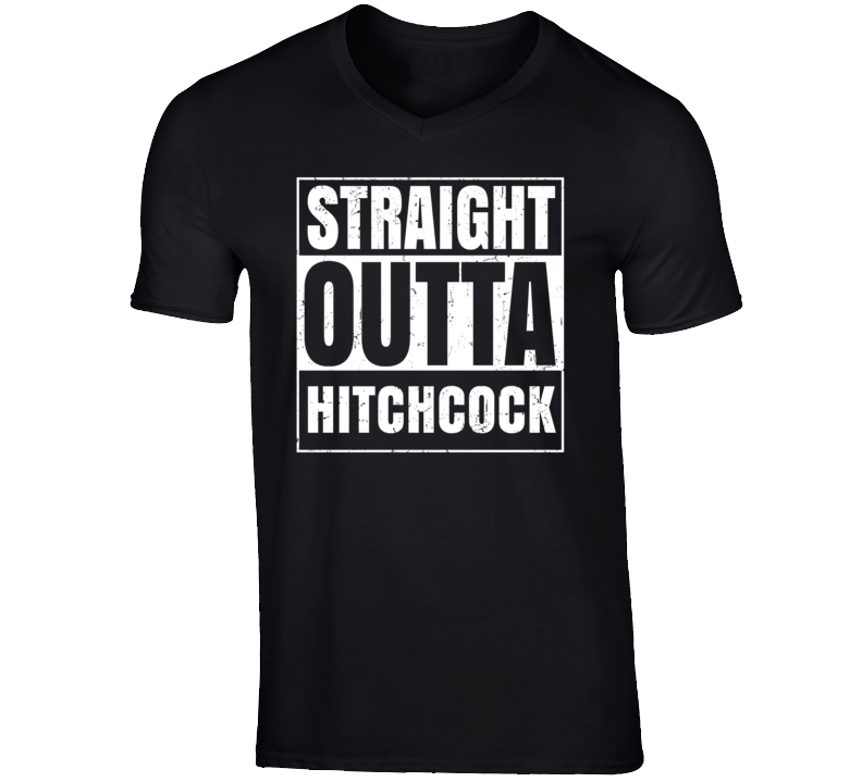 Straight Outta Hitchcock Texas Parody Grunge City Father's Day Vneck T Shirt