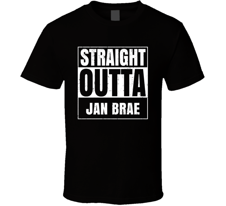 Straight Outta Jan Brae Street Name Neighbourhood Parody T Shirt
