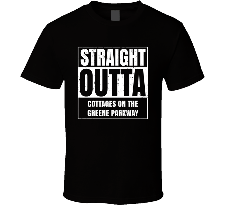 Straight Outta Cottages on the Greene Parkway Street Name Neighbourhoo Straight Outta Cottages on the Greene Parkway Street Name Neighbourhoo