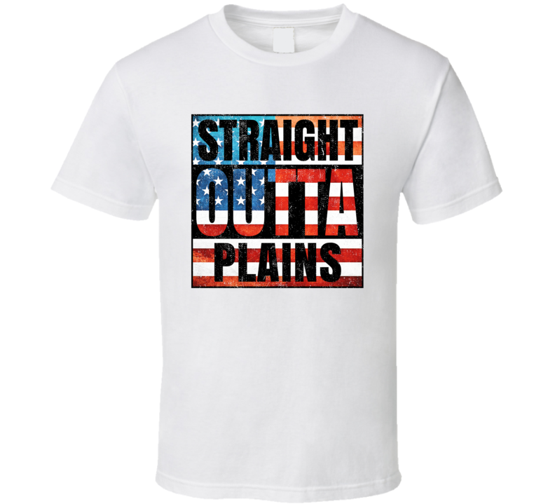 Straight Outta Plains Texas USA American City Patriotic Flag T Shirt Straight Outta Plains Texas USA American City Patriotic Flag T Shirt