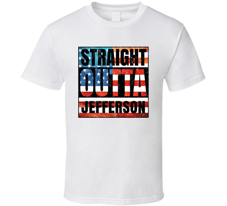 Straight Outta Jefferson Alabama USA American City Patriotic Flag T Shirt