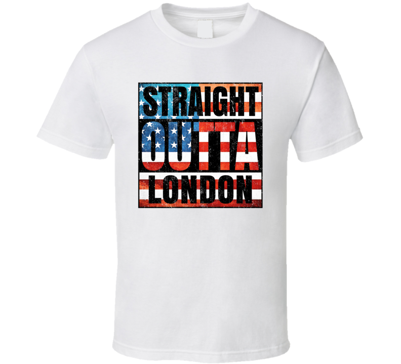 Straight Outta London Arkansas USA American City Patriotic Flag T Shirt