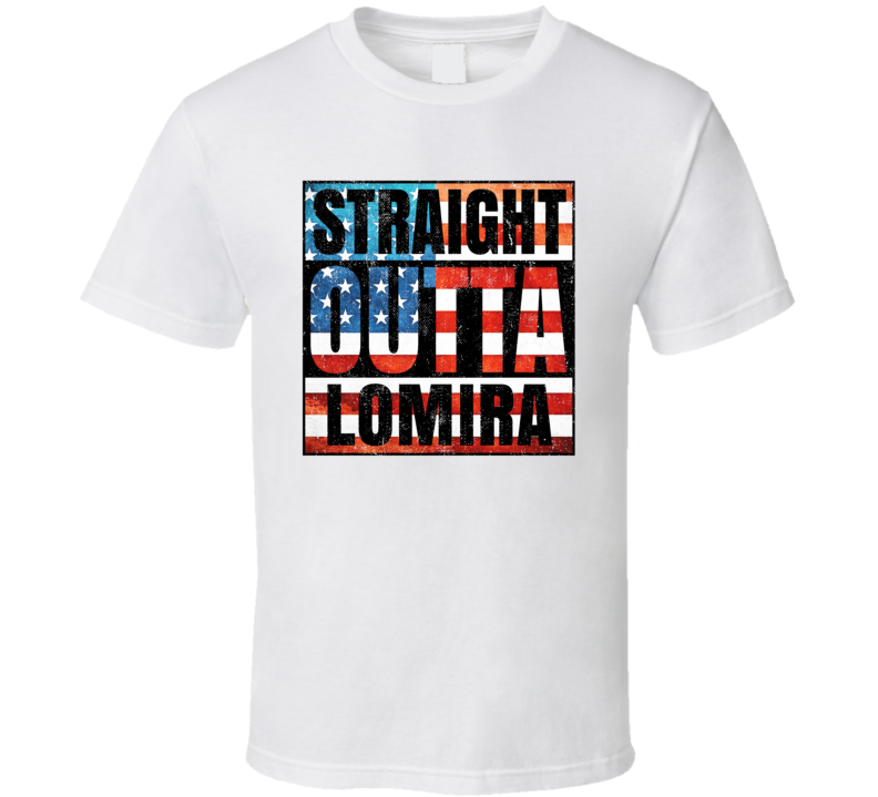 Straight Outta Lomira Wisconsin USA American City Patriotic Flag T Shirt