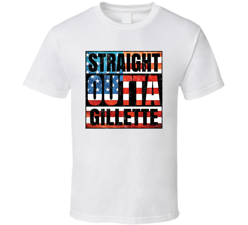 Straight Outta Gillette New Jersey USA American City Patriotic Flag T Shirt