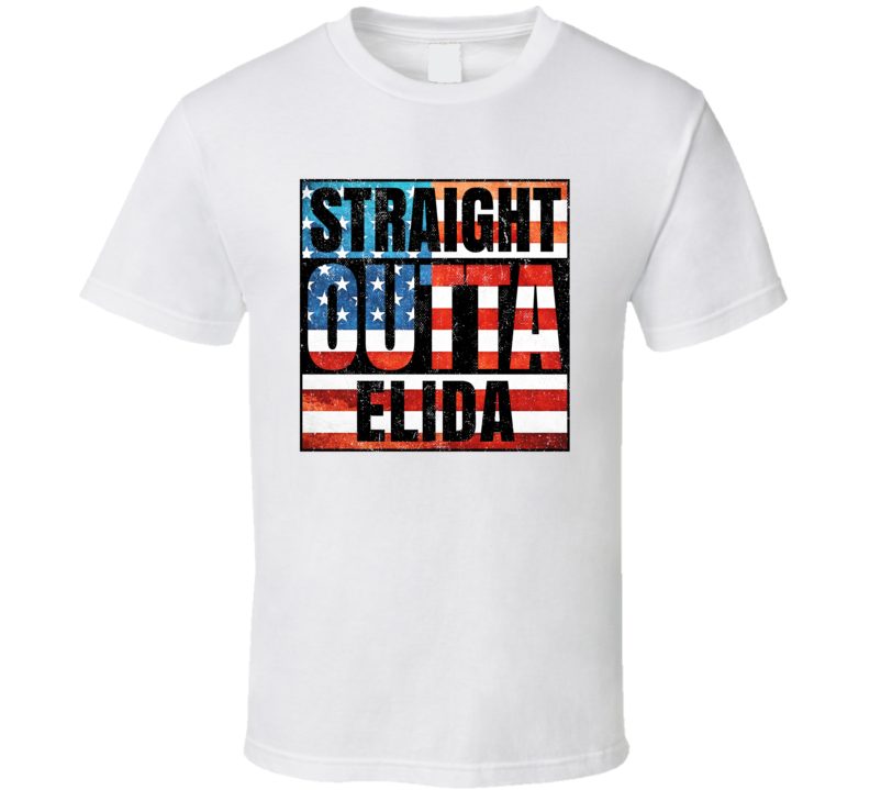 Straight Outta Elida New Mexico USA American City Patriotic Flag T Shi Straight Outta Elida New Mexico USA American City Patriotic Flag T Shi