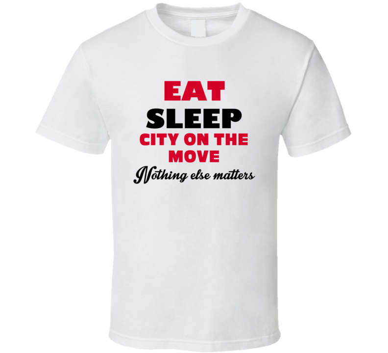 Eat Sleep City On The Move Winfield USA T Shirt