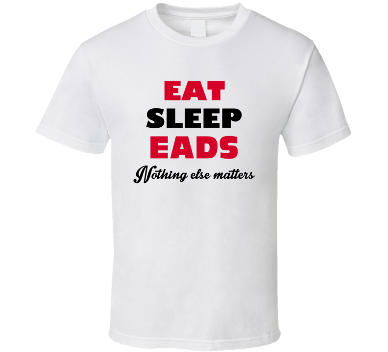 Eat Sleep Eads USA T Shirt