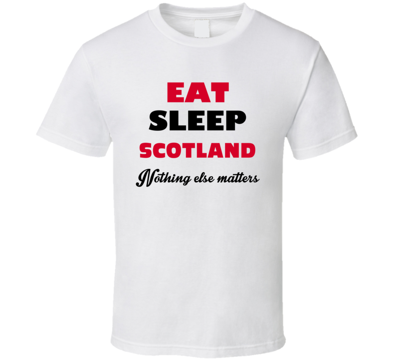 Eat Sleep Scotland Alma USA T Shirt