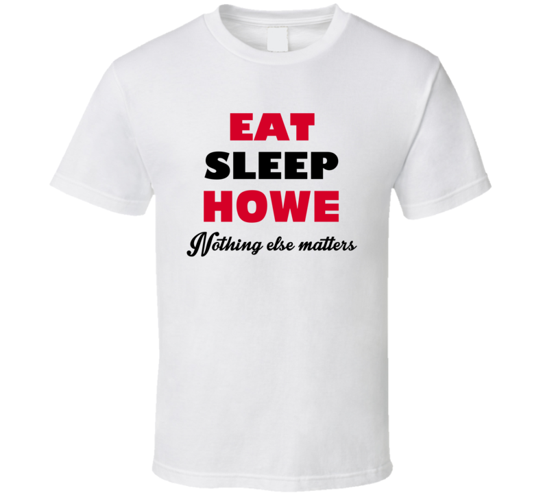 Eat Sleep Howe USA T Shirt