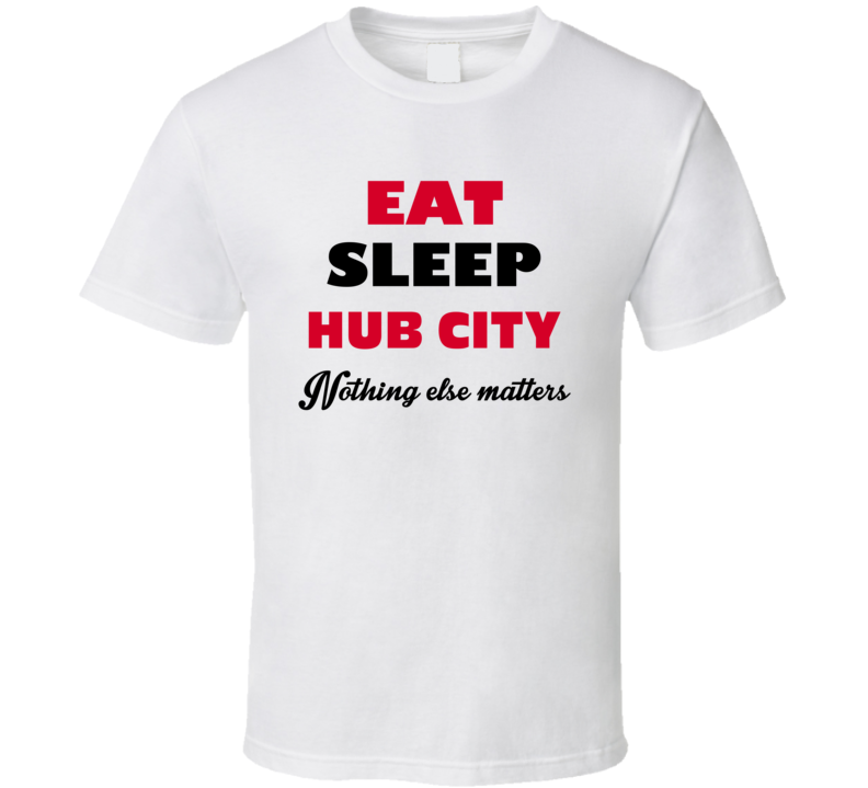 Eat Sleep Hub City Hattiesburg USA T Shirt