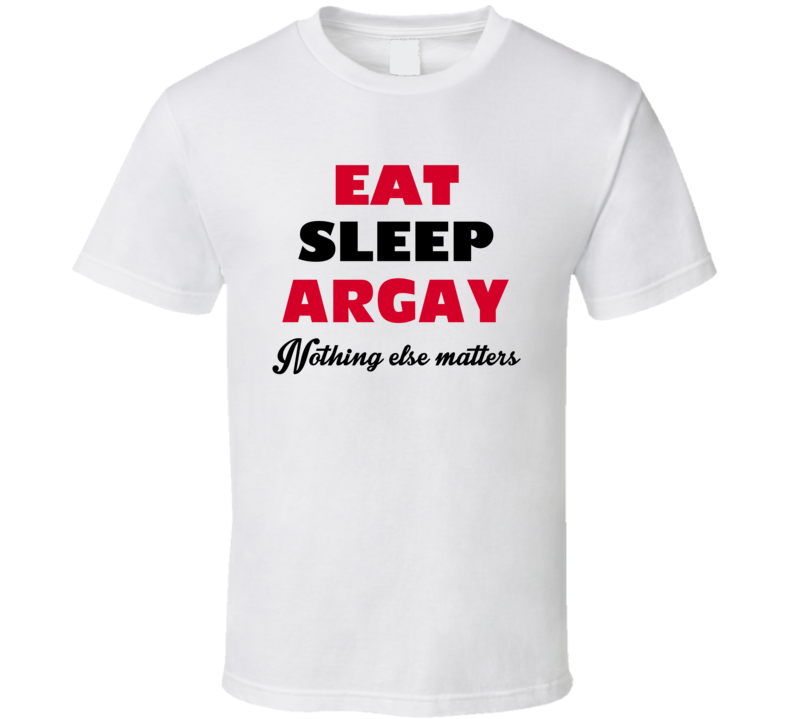 Eat Sleep Argay USA T Shirt Eat Sleep Argay USA T Shirt