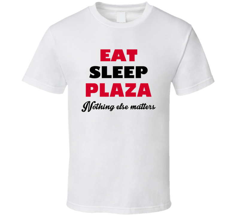 Eat Sleep Plaza USA T Shirt