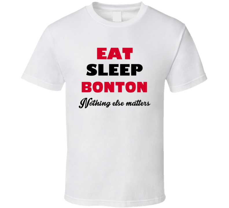 Eat Sleep Bonton USA T Shirt