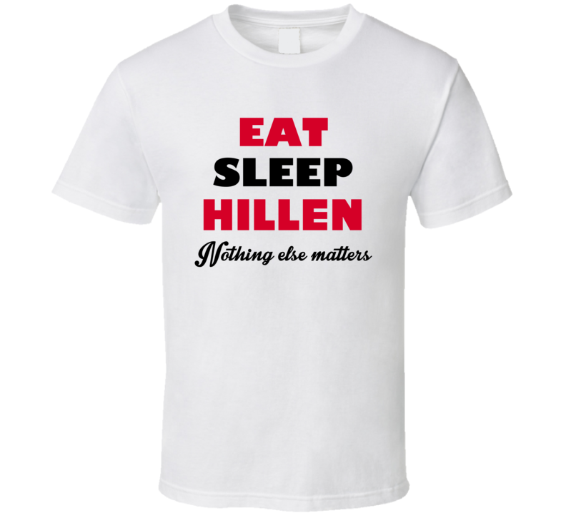 Eat Sleep Hillen USA T Shirt