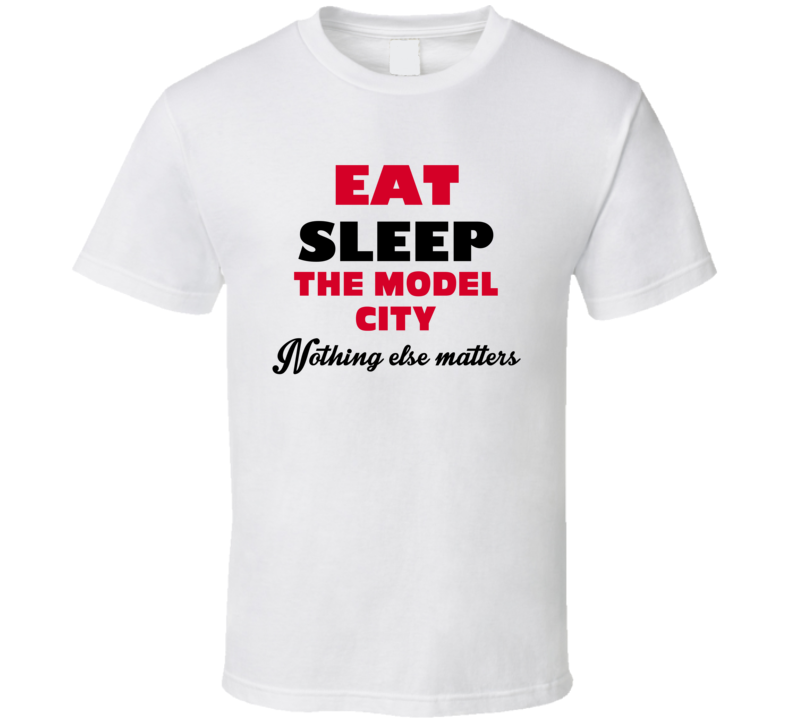 Eat Sleep The Model City Kingsport USA T Shirt Eat Sleep The Model City Kingsport USA T Shirt