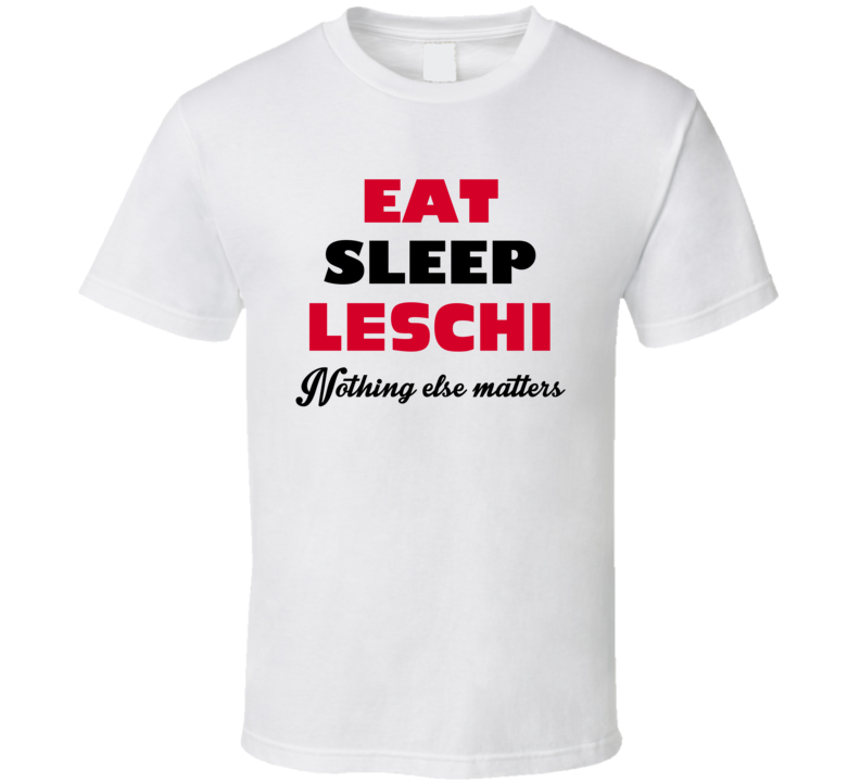 Eat Sleep Leschi USA T Shirt Eat Sleep Leschi USA T Shirt