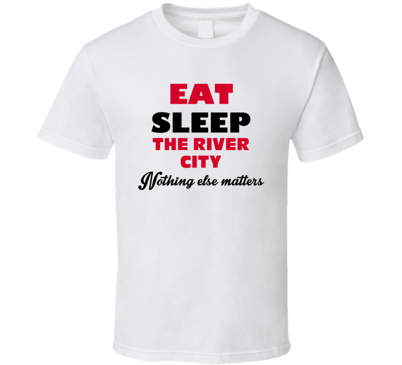 Eat Sleep The River City Richmond USA T Shirt Eat Sleep The River City Richmond USA T Shirt