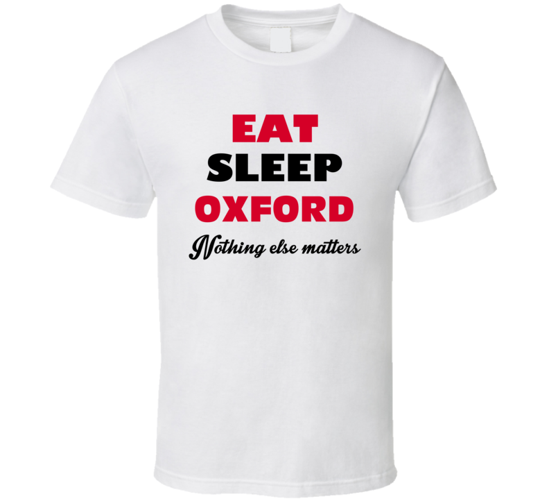 Eat Sleep Oxford USA T Shirt